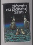 Návrat na planetu Zemi /antologie české a slovenské science fiction - náhled