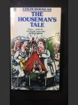 The housemans tale - náhled