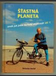 Šťastná planeta, aneb, Jak jsem na kole objel svět. Díl 1, Z Prahy na Nový Zéland - náhled