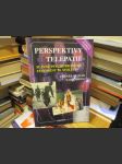 Perspektivy telepatie Psychotronické fenomény - náhled