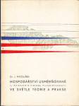 Hospodářství usměrňované (l'économie dirigée, Planwirtschaft) ve světle teorie a prakse - náhled