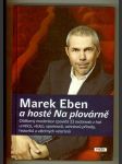 Marek Eben a hosté Na plovárně - náhled