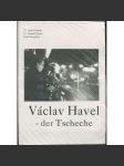 Václav Havel - der Tscheche - náhled
