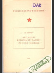 Ako bojujú koloniálne národy za svoju slobodu - náhled