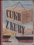 Cukr z Kuby - román - náhled