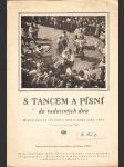 S tancem a písní do radostných dnů: repertoárový sborník k jubilejnímu roku 1955 - náhled