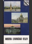 Moskva - Leningrad - Kyjev - stručný průvodce - náhled
