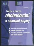 Teorie a praxe obchodování s cennými papíry - náhled