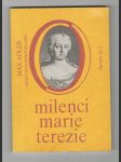 Milenci Marie Terezie - román královských lásek - náhled