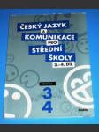 Český jazyk a komunikace pro střední školy 3.-4.díl - učebnice - náhled
