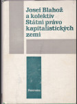 Státní právo kapitalistických zemí - celostátní vysokoškolská učebnice pro studenty právnických fakult - náhled