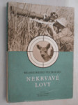 Nekrvavé lovy - náhled