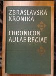 Zbraslavská kronika, Chronicon aulae regiae - náhled
