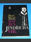 Šest žen Jindřicha VIII. - náhled