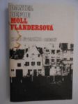 Moll Flandersová - šťastné a nešťastné příhody proslulé Moll Flandersové - náhled