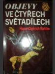 Objevy ve čtyřech světadílech (3) - KAHLKE Hans-Dietrich - náhled