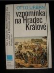Vzpomínka na Hradec Králové./ Drama roku 1866 /2/ - URBAN Otto - náhled