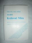 Otevřte svá srdce Marii, Královně míru (5) - náhled