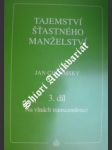 Tajemství šťastného manželství - 3. díl - na vlnách transcendence - chlumský jan - náhled