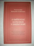 O směřování katechese v dnešní době (3) - francouzská biskupská konference - náhled