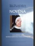 Novéna se služebnicí boží matkou vojtěchou hasmandovou - laštovica josef mons. thdr. / sestra m. remigie češíková scb - náhled