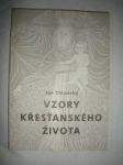 Vzory křesťanského života (2) - CHLUMSKÝ Jan - náhled