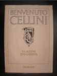 Vlastní životopis (4) - CELLINI Benvenuto - náhled