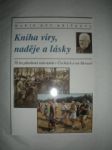 Kniha víry,naděje a lásky (4) - KŘÍŽKOVÁ Marie Rút - náhled