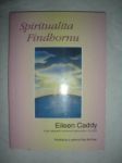 Spiritualita Findhornu - CADDY Eileen - náhled