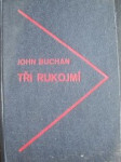 Tři rukojmí - BUCHAN John - náhled