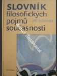 Slovník filosofických pojmů současnosti - olšovský jiří - náhled