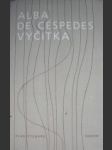 Výčitka - céspedes alba de - náhled