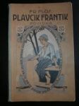 Plavčík Frantik - FLOS František - náhled