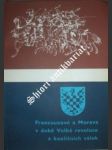 Francouzové a morava v době velké francouzské revoluce a koaličních válek - vaňáček michael - náhled