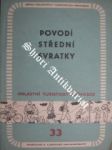 Povodí střední Svratky - PŘIDAL Josef / HOBL Jaroslav a kolektiv - náhled