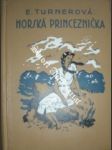 Horská princeznička - turnerová ethel - náhled