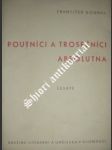 Poutníci a trosečníci absolutna - dohnal františek - náhled