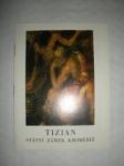 Tizian (2) - PETRŮ Jaroslav - náhled