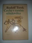 Čechy v raném středověku (5) - TUREK Rudolf - náhled