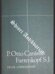 P.otto canisius farrenkopf s.j. - löwenstein felix - náhled