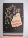 Rodina Vinčiců (2) - ŠIMUNOVIĆ Dinko - náhled