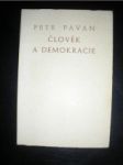 Člověk a demokracie - PAVAN Petr - náhled