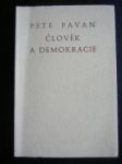 Člověk a demokracie - PAVAN Petr - náhled