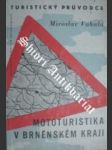Mototuristika v Brněnském kraji - VAHALA Miroslav - náhled