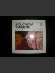 Současná tapisérie - MRÁZ Bohumír / MRÁZOVÁ Marcela - náhled