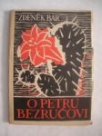 O petru bezručovi (2) - bár zdeněk - náhled