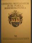 Civitates montanarum in re publica Bohemoslovenica = Horní města v Československu VI - náhled