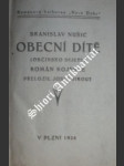 Obecní dítě ( občinsko dijete ) - román kojence - nušić branislav - náhled