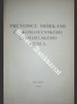 Průvodce sbírkami československého zemědělského musea - náhled