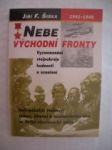 Nebe východní fronty - šiška jiří f. - náhled